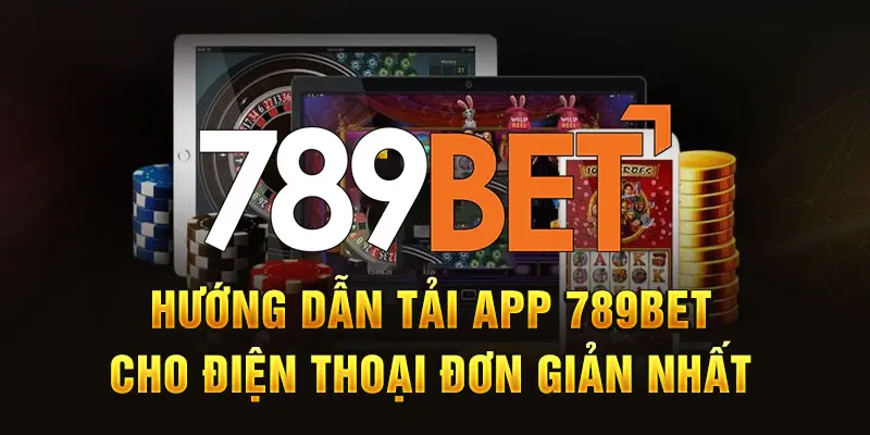 Tải App 789bet Cập Nhật Ngày 06/01/2025 3 Tải App 789bet